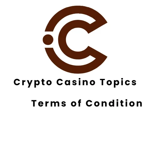 CryptoCasinotopics Terms of Condition